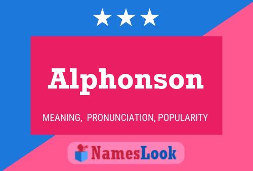 Alphonson Name Poster