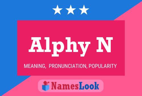 Alphy N Name Poster