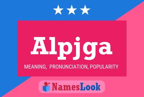 Alpjga Name Poster