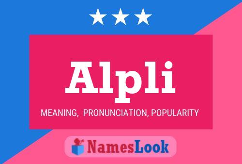 Alpli Name Poster