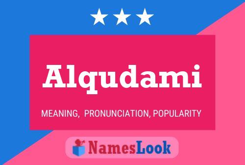 Alqudami Name Poster