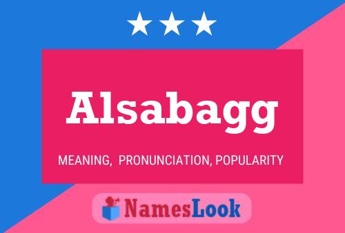 Alsabagg Name Poster