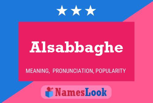 Alsabbaghe Name Poster