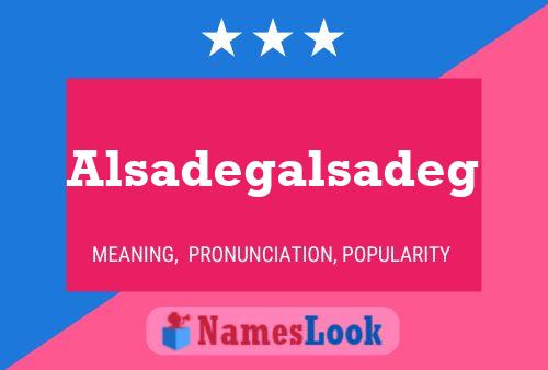 Alsadegalsadeg Name Poster