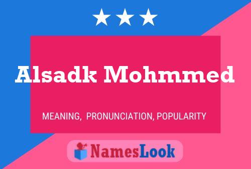 Alsadk Mohmmed Name Poster