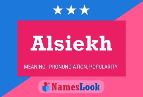 Alsiekh Name Poster