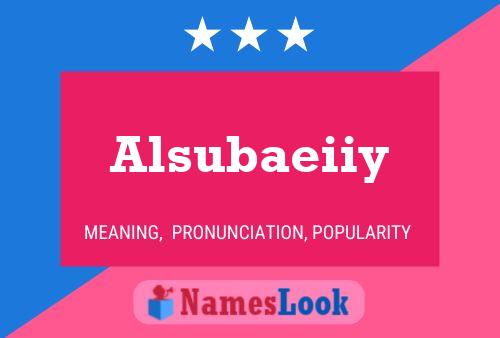 Alsubaeiiy Name Poster