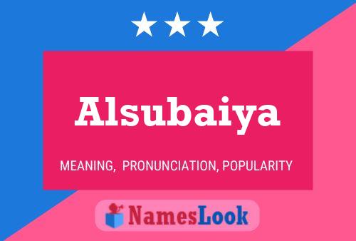 Alsubaiya Name Poster