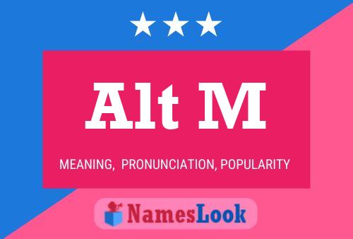 Alt M Name Poster