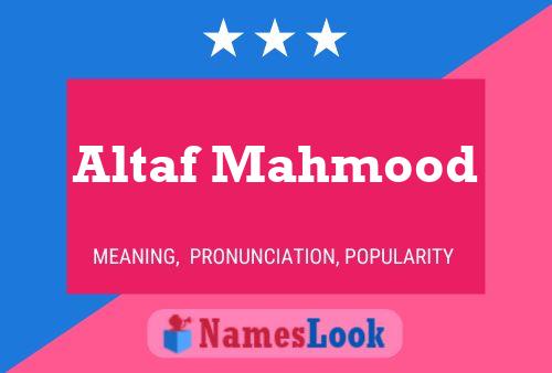 Altaf Mahmood Name Poster