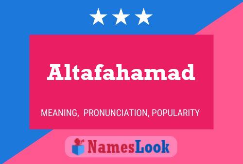 Altafahamad Name Poster