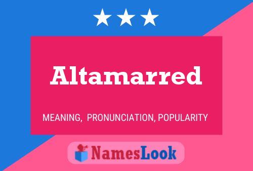 Altamarred Name Poster