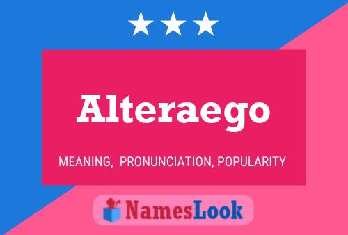 Alteraego Name Poster