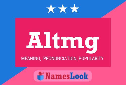 Altmg Name Poster