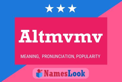 Altmvmv Name Poster