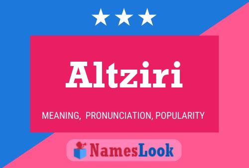 Altziri Name Poster