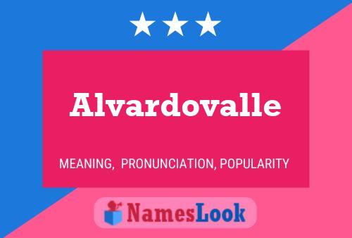 Alvardovalle Name Poster