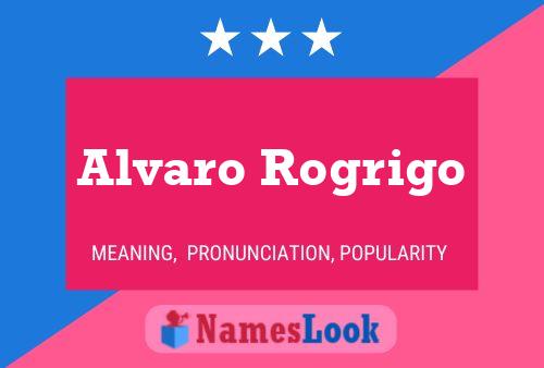 Alvaro Rogrigo Name Poster