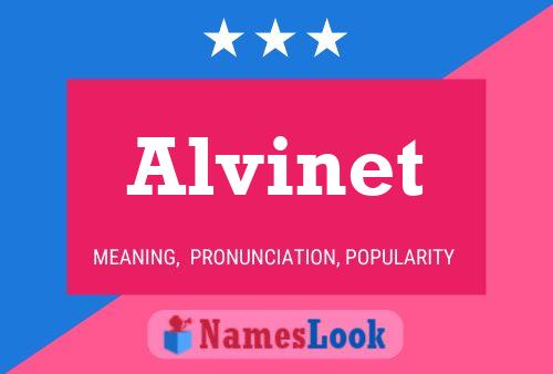 Alvinet Name Poster