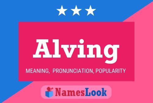 Alving Name Poster