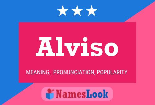 Alviso Name Poster