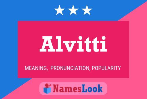 Alvitti Name Poster