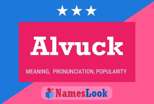 Alvuck Name Poster