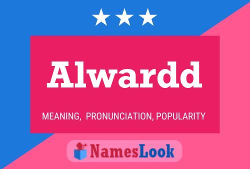 Alwardd Name Poster