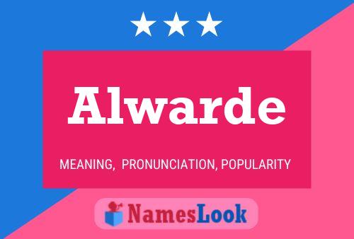 Alwarde Name Poster