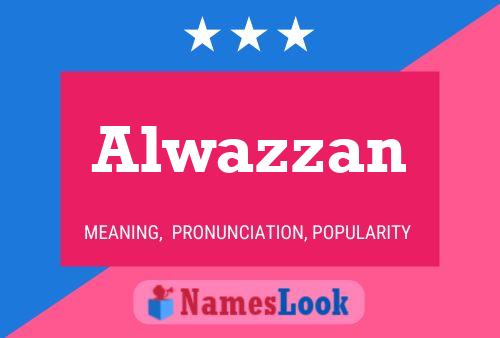 Alwazzan Name Poster