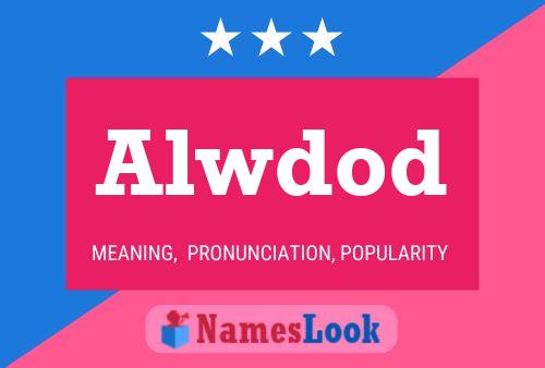 Alwdod Name Poster