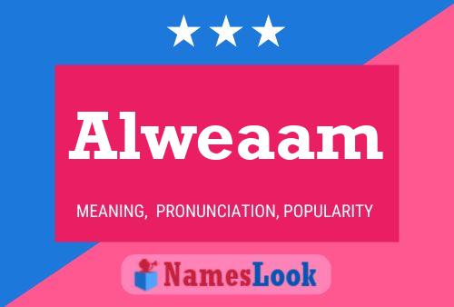 Alweaam Name Poster