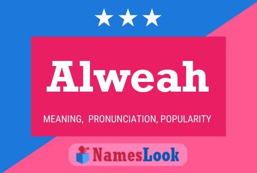 Alweah Name Poster