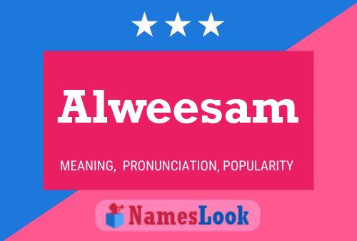 Alweesam Name Poster