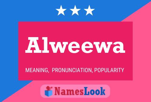 Alweewa Name Poster