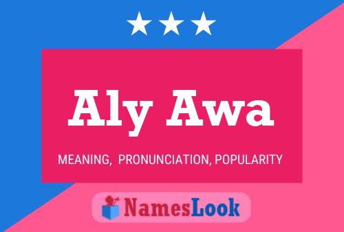 Aly Awa Name Poster