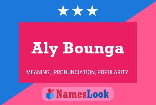 Aly Bounga Name Poster