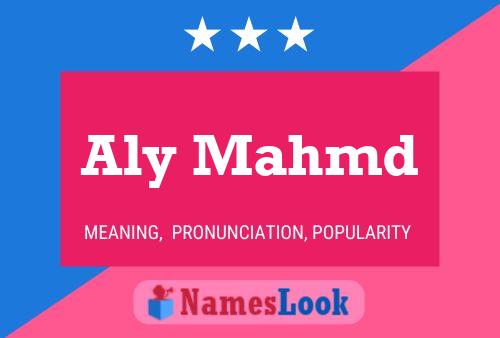 Aly Mahmd Name Poster