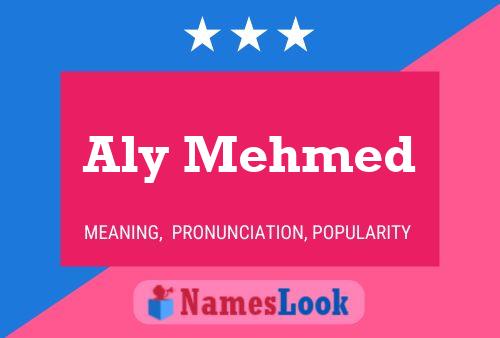 Aly Mehmed Name Poster