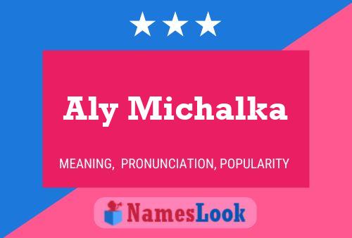 Aly Michalka Name Poster