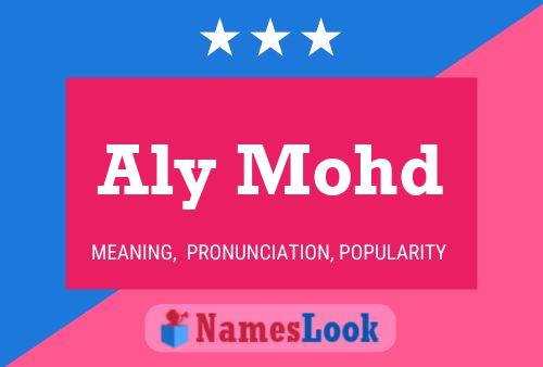 Aly Mohd Name Poster