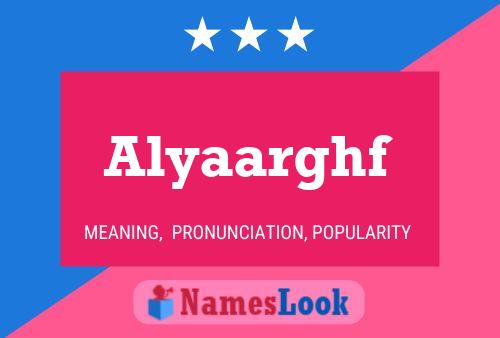 Alyaarghf Name Poster