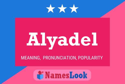 Alyadel Name Poster