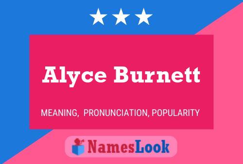 Alyce Burnett Name Poster