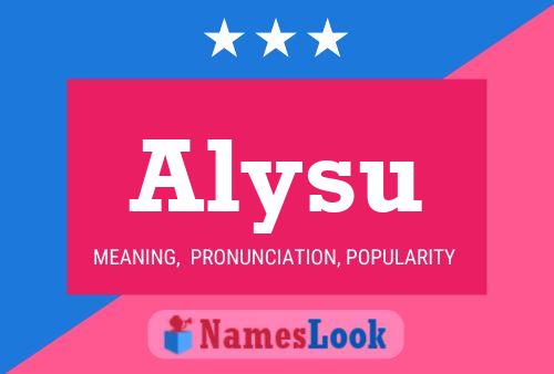 Alysu Name Poster