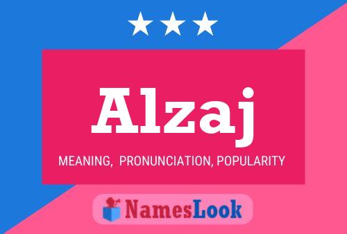 Alzaj Name Poster