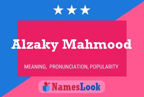 Alzaky Mahmood Name Poster