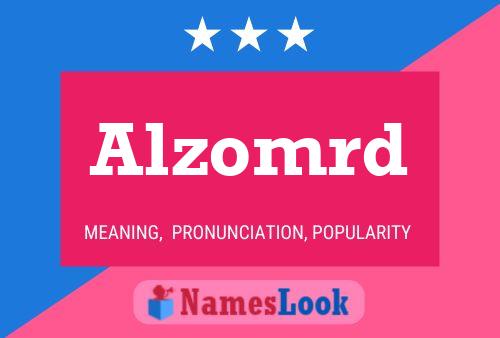 Alzomrd Name Poster