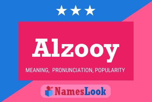 Alzooy Name Poster