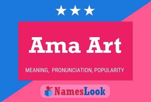 Ama Art Name Poster